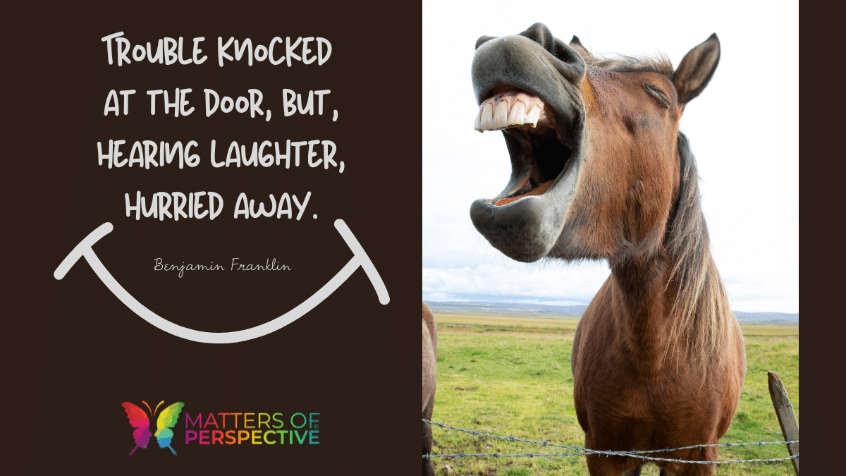 Laughter IS the best Medicine!